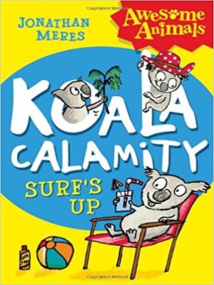 cover image of Koala Calamity: Surf's Up!